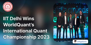 IIT Delhi Wins WorldQuant’s International Quant Championship 2023; Check Details Here